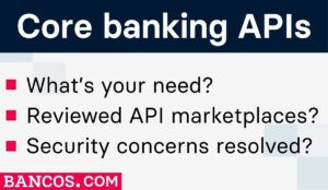 Core Banking APIs - how do they benefit core banking systems?