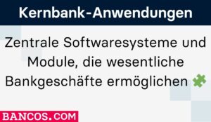Kernbank-Anwendungen