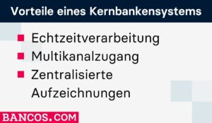 Vorteile Kernbankensystem
